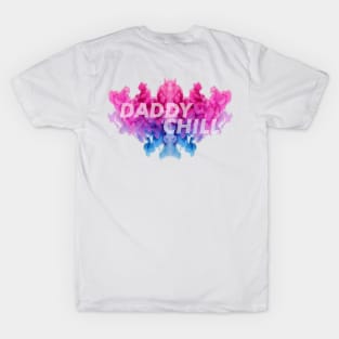 Daddy Chill Smoke T-Shirt